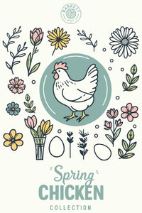 Spring Chicken Collection Preorder